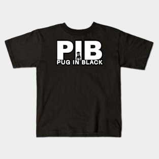 Pug in Black - Hilarious Parody Tee Kids T-Shirt